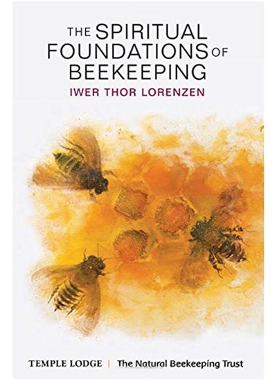 Buy The Spiritual Foundations of Beekeeping in UAE