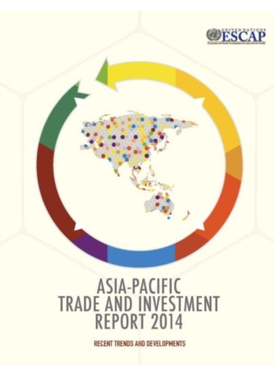 اشتري Asia-Pacific Trade And Investment Report 2014 : Recent Trends And Developments - Paperback في السعودية