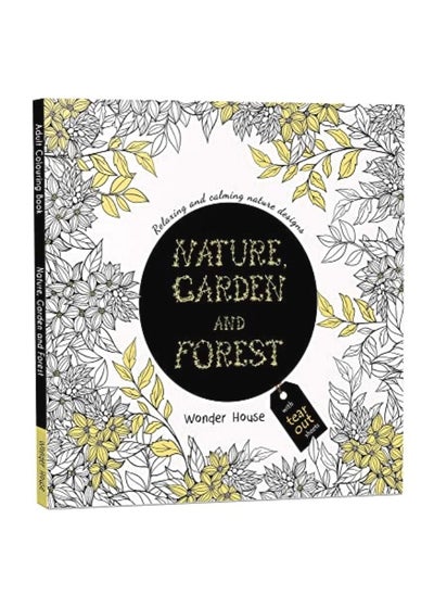 Buy Nature, Garden and Forest: Colouring books for Adults with tear out sheets in UAE