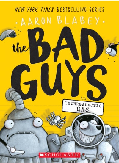 اشتري The Bad Guys in Intergalactic Gas (The Bad Guys #5) : 5 في السعودية