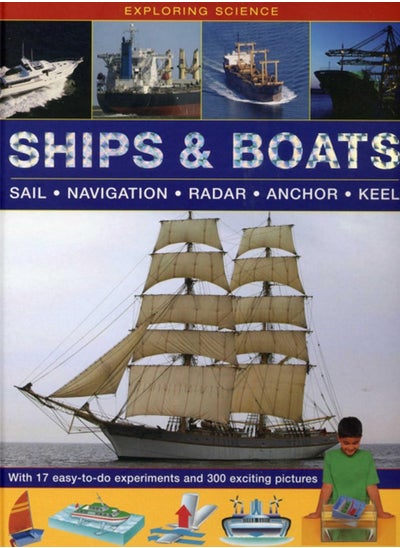 Buy Exploring Science: Ships & Boats in UAE