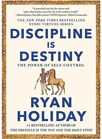 Buy Discipline Is Destiny: The Power of Self-Control in UAE