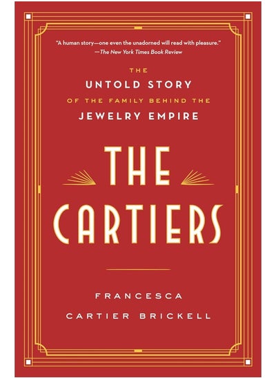 Buy The Cartiers: The Untold Story of the Family Behind the Jewelry Empire in UAE