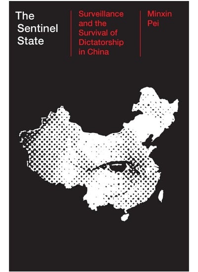 اشتري The Sentinel State: Surveillance and the Survival of Dictatorship in C في الامارات