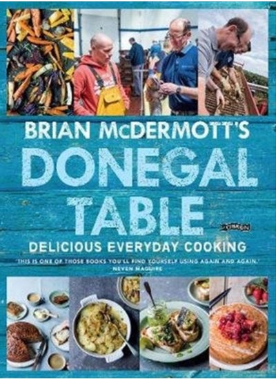 Buy Brian McDermott's Donegal Table : Delicious Everyday Cooking in UAE