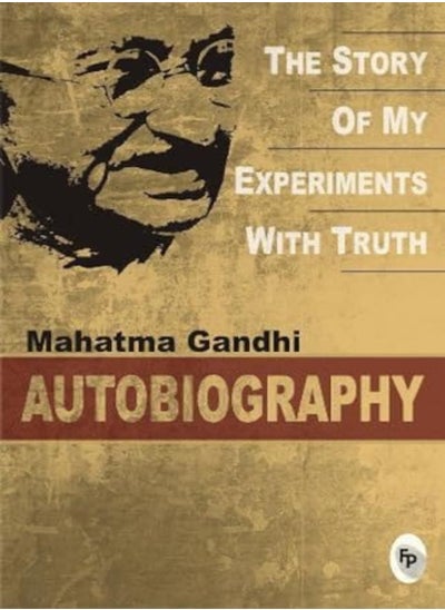 Buy The Story Of My Experiments With Truth Fingerprint by Mahatma Gandhi Paperback in UAE