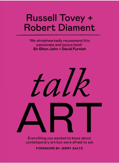 Buy Talk Art : THE SUNDAY TIMES BESTSELLER Everything you wanted to know about contemporary art but were afraid to ask in Saudi Arabia