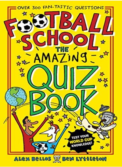 اشتري Football School: The Amazing Quiz Book في الامارات