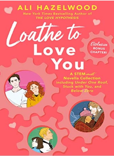 Buy Loathe To Love You by Hazelwood, Ali Hardcover in UAE