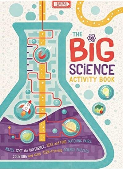 Buy The Big Science Activity Book: Fun, Fact-filled STEM Puzzles for Kids to Complete in UAE