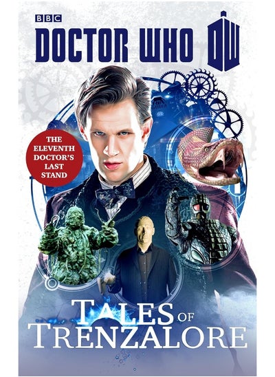 اشتري Doctor Who: Tales of Trenzalore: The Eleventh Doctor's Last Stand في الامارات