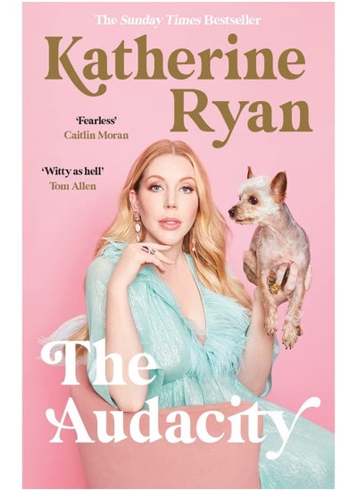 اشتري The Audacity: The first book from superstar comedian Katherine Ryan في الامارات