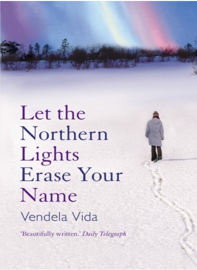 اشتري Let the Northern Lights Erase Your Name في الامارات