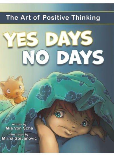 اشتري Yes Days, No Days : The Art Of Positive Thinking - Hardback في السعودية