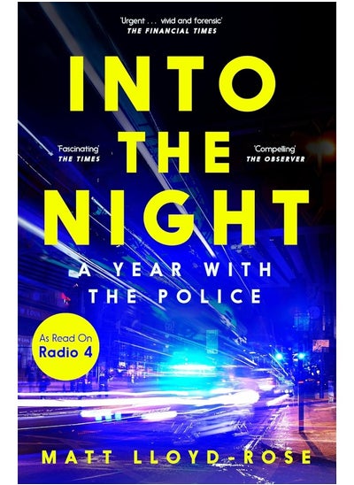 Buy Into the Night: A Year with the Police in UAE