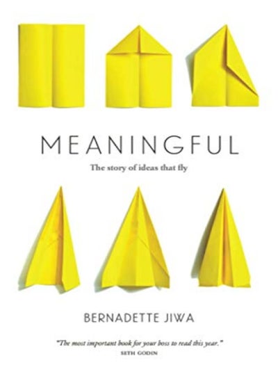 اشتري Meaningful: The Story of Ideas That Fly في الامارات