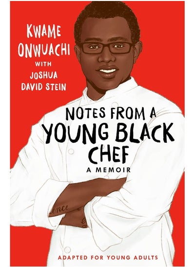 اشتري Notes from a Young Black Chef: Adapted for Young Adults في الامارات