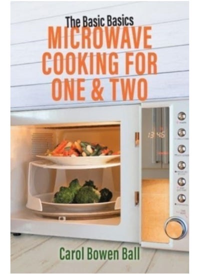 اشتري The Basic Basics Microwave Cooking for One & Two في السعودية