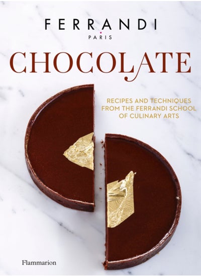 Buy Chocolate : Recipes and Techniques from the Ferrandi School of Culinary Arts in Saudi Arabia