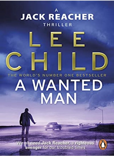 اشتري A Wanted Man Jack Reacher 17 by Child, Lee Paperback في الامارات