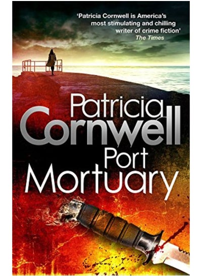 Buy Port Mortuary (Kay Scarpetta Mysteries) in UAE