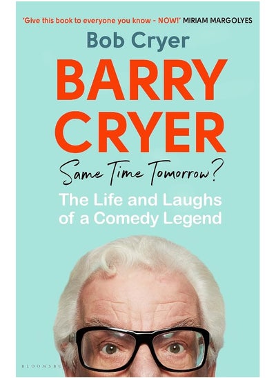 Buy Barry Cryer: Same Time Tomorrow?: The Life and Laughs of a Comedy Legend in UAE