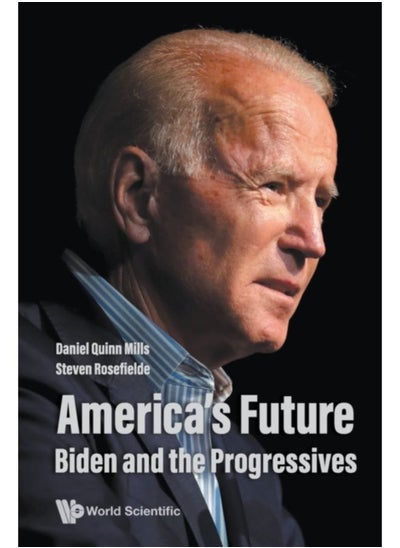 Buy America'S Future: Biden And The Progressives - Paperback in Saudi Arabia