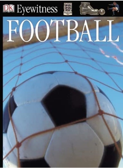 اشتري Football (Eyewitness Guides) في الامارات