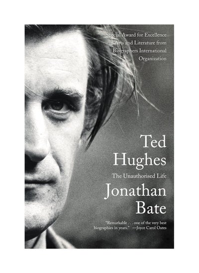 Buy Ted Hughes The Unauthorised Life Paperback in UAE