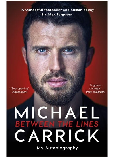 اشتري Michael Carrick: Between the Lines: My Autobiography في الامارات