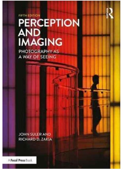 Buy Perception and Imaging : Photography as a Way of Seeing in UAE