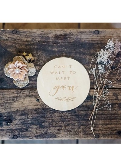 Buy "Can Wait To Meet You" Wood Birth Announcement Sign Newborn Photo Prop in UAE