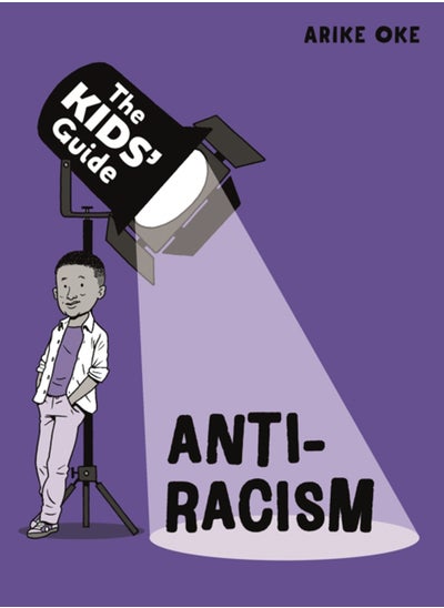 اشتري The Kids' Guide: Anti-Racism في السعودية