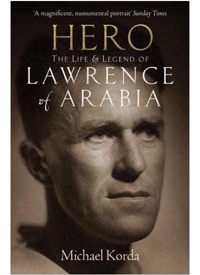 اشتري Hero: The Life & Legend of Lawrence of Arabia في الامارات