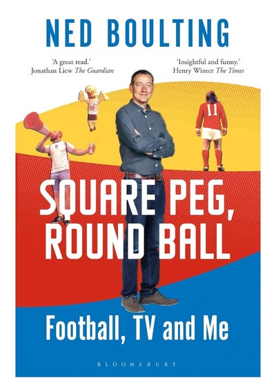 Buy Square Peg, Round Ball: Football, TV and Me: Shortlisted for the Sunday Times Sports Book Awards 2023 in UAE