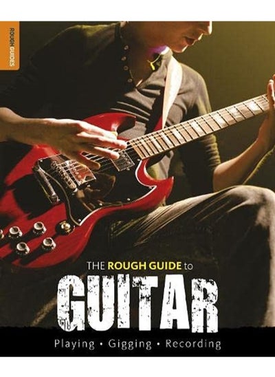 Buy The Rough Guide to Guitar (Rough Guide Reference Series) in UAE