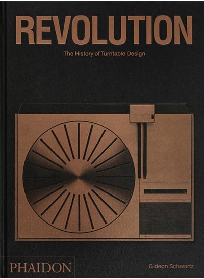 اشتري Revolution : The History of Turntable Design في السعودية