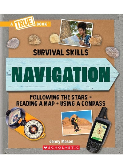 اشتري Navigation (a True Book: Survival Skills) في الامارات