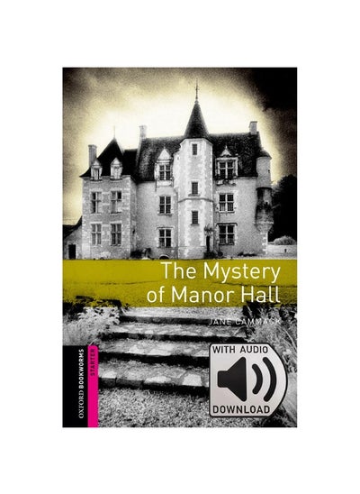 اشتري Oxford Bookworms Starter. The Mystery of Manor Hall MP3 Pack في الامارات