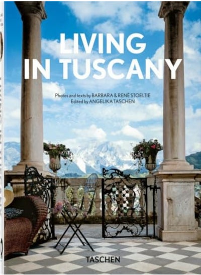 اشتري Living In Tuscany 40Th Ed في الامارات