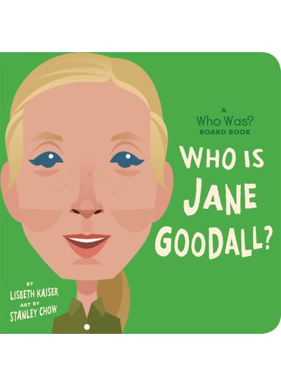 Buy Who Is Jane Goodall?: A Who Was? Board Book in UAE