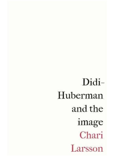 Buy Didi-Huberman and the Image in Saudi Arabia