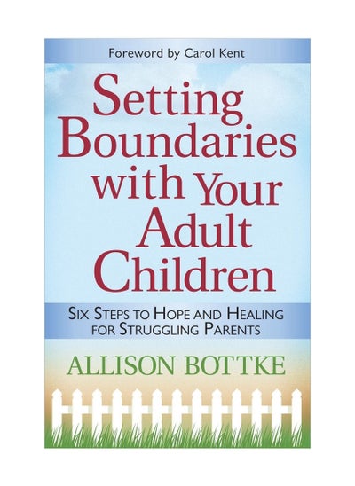 اشتري Setting Boundaries With Your Adult Children Paperback في الامارات