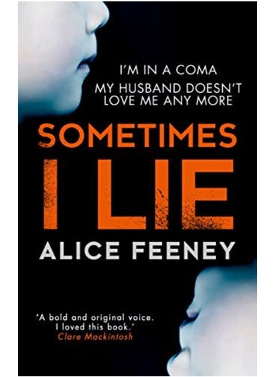 Buy Sometimes I Lie: The gripping debut psychological thriller you can't miss in 2017 in UAE