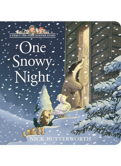 Buy One Snowy Night: Board book edition of this much-loved, bestselling illustrated children’s picture book - perfect for the youngest fans of Percy the Park Keeper! in UAE