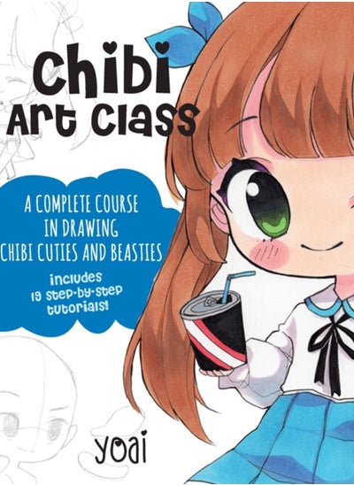 اشتري Chibi Art Class : A Complete Course in Drawing Chibi Cuties and Beasties - Includes 19 step-by-step tutorials! Volume 1 في السعودية