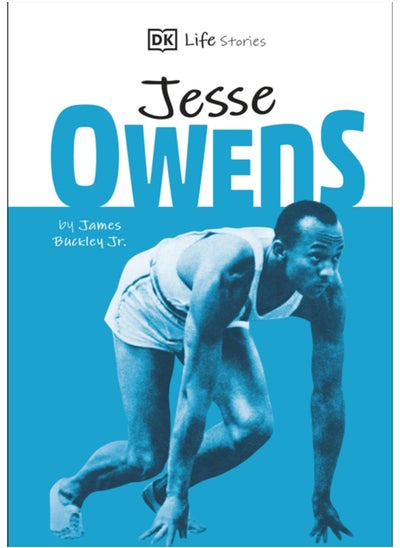 اشتري DK Life Stories Jesse Owens : Amazing people who have shaped our world في السعودية