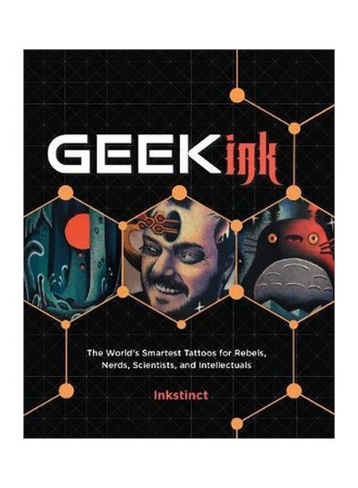 Geek Ink سعر Geek Ink : The World's Smartest Tattoos For Rebels, Nerds ...
