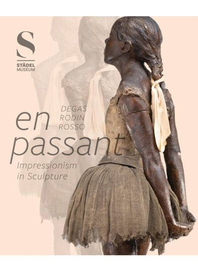 اشتري En Passant : Impressionism in Sculpture في الامارات