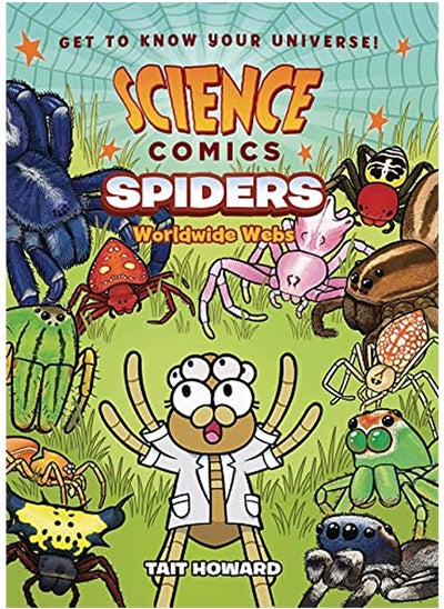 Buy Science Comics: Spiders: Worldwide Webs in UAE